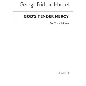 Handel, Gf Gods Tender Mercy Voice/Piano
