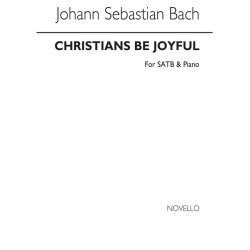 Bach, Js Christians Be Joyful Satb/Piano