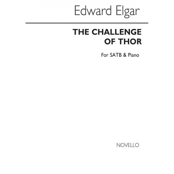 Edward Elgar: The Challenge Of Thor (SATB)