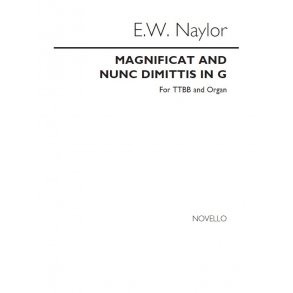 Bernard Naylor: Magnificat/Nunc Dimitus In G Ttbb