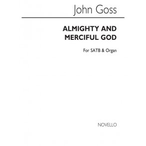 John Goss: Almighty And Merciful God Satb/Organ