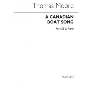 Thomas Moore: A Canadian Boat Song Ssb/Piano