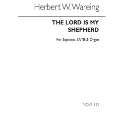 Herbert W. Wareing: The Lord Is My Shepherd S/Satb/Organ