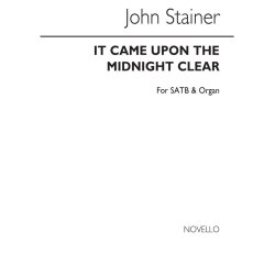 John Stainer: It Came Upon The Midnight Clear Satb/Organ