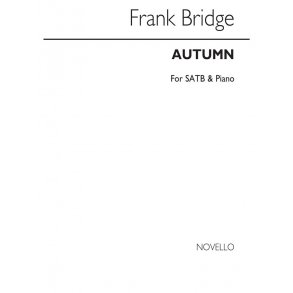 Frederick Bridge: Autumn Satb/Piano