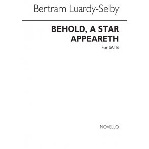 Selby Behold, A Star Appeareth Satb/Organ