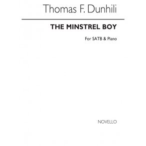 Thomas Dunhill: The Minstrel Boy Satb/Piano