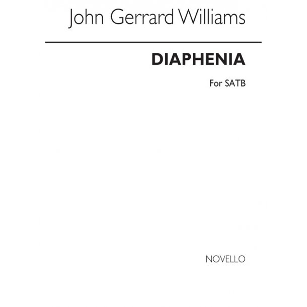 Gerrard Williams: Diaphenia Satb/Piano