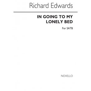 Edwards In Going To My Lonely Bed Satb
