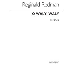 Redman O Waly Waly Satb