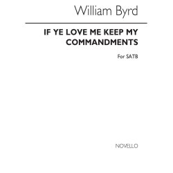 Byrd, If Ye Love Me Satb