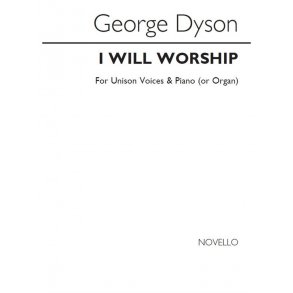 George Dyson: I Will Worship