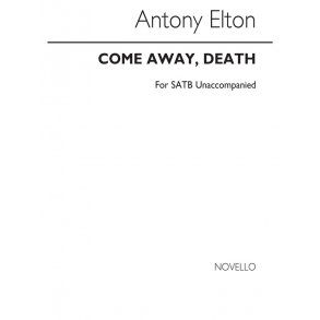 Elton Come Away, Death Satb