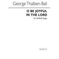 George Thalben-Ball: O Be Joyful In The Lord