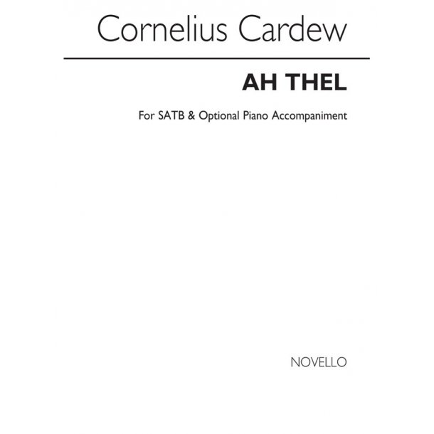 Cornelius Cardew: Ah Thel
