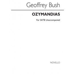 Geoffrey Bush: Ozymandias (No.2 Of Two Shelley Songs)