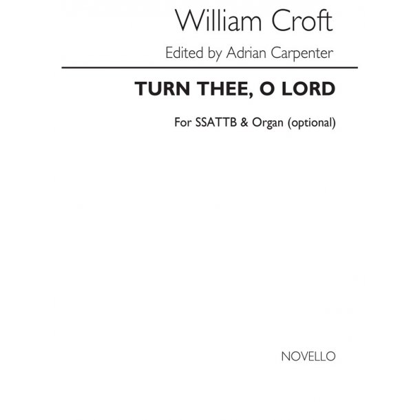 Croft Turn Thee O Lord Ssattb/Org