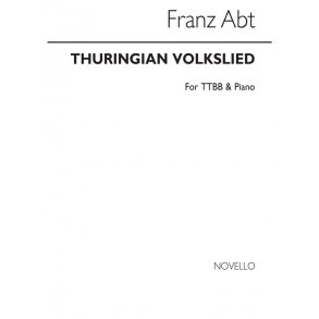 Thuringian Volkslied (arr. Abt)
