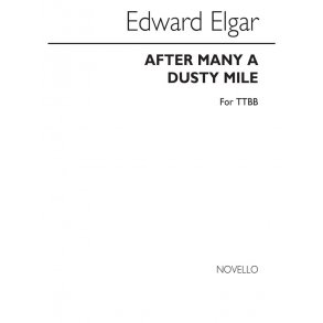Elgar, After Many A Dusty Mile Ttbb