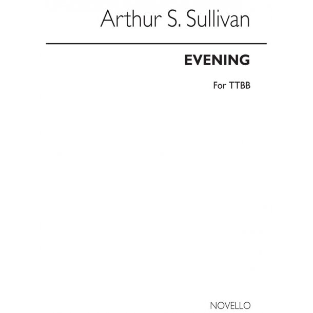 Sullivan, A Evening Ttbb/Piano (For Rehearsal Only)