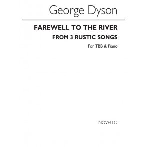 Dyson, G Farewell To The River Tbb Piano No2 From Three Rustic Songs