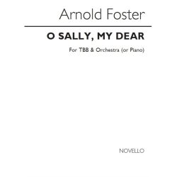 Arnold Foster: O Sally, My Dear