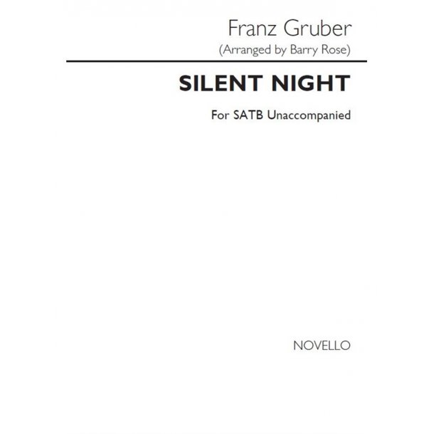 Franz Gruber: Silent Night