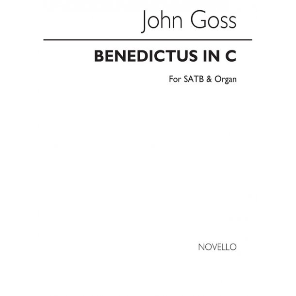 John Goss: Benedictus In C Satb/Organ