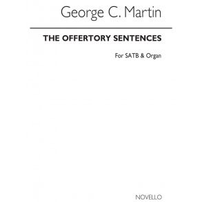 George C. Martin: The Offertory Sentences Satb/Organ