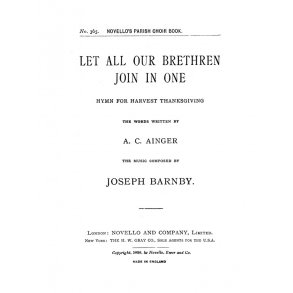 Sir Joseph Barnby: Let All Our Brethren Join In One Satb/Organ