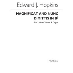 Edward J. Hopkins: Magnificat And Nunc Dimittis In B Flat Unison/Organ