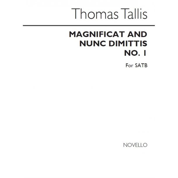 Thomas Tallis: Magnificat And Nunc Dimittis No.1