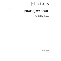 John Goss: Praise, My Soul (Hymn) Satb/Organ