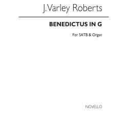 J. Varley Roberts: Benedictus In G Satb/Organ