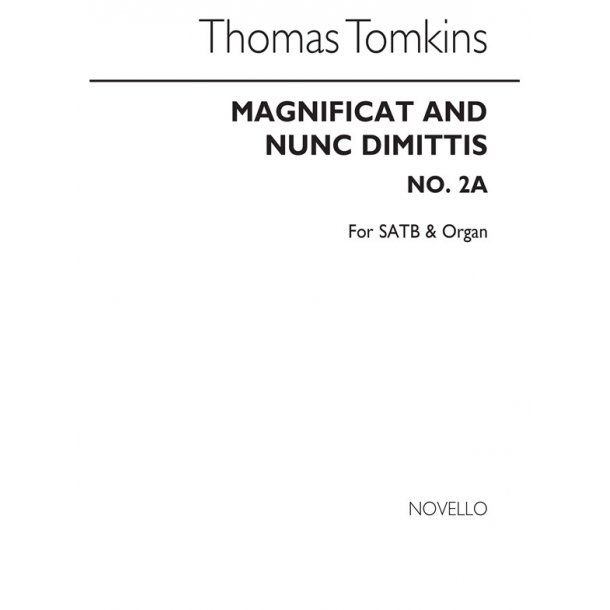 Tomkins, Magnificat &amp; Nunc Dimitis Faux Bourdon Satb