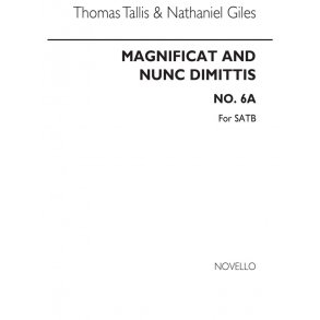 Tallis/Giles Magnificat & Nunc Dimittis No.6a Satb
