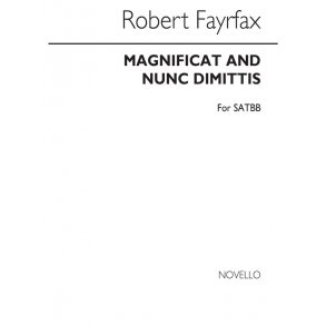 Fayrfax, R Magnificat And Nunc Dimittis Satbb