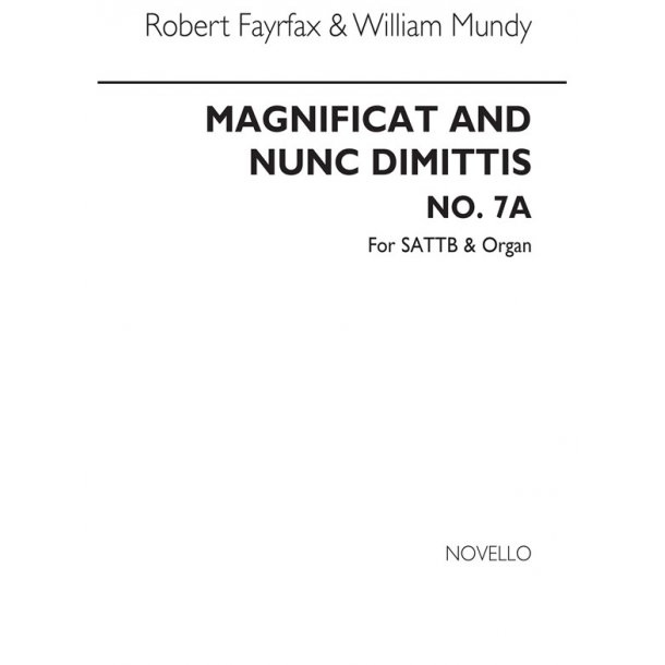 Robert Fayrfax/William Mundy: Magnificat And Nunc Dimittis No.7a