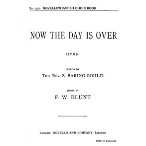 F.W. Blunt: Now The Day Is Over (Hymn) Satb/Organ