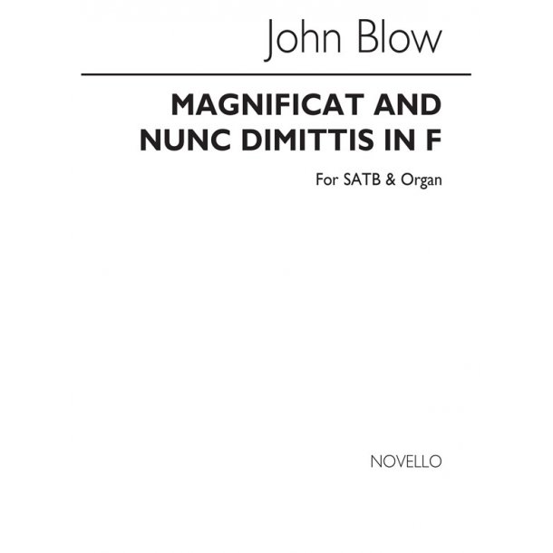 John Blow: Magnificat And Nunc Dimittis In F Satb/Organ