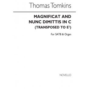 Thomas Tomkins: Magnificat And Nunc Dimittis In C (Transposed To Eb)satb/Org