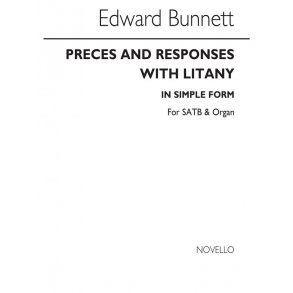 Edward Bunnett: Preces And Responses With Litany (In Simple Form) Satb/Organ