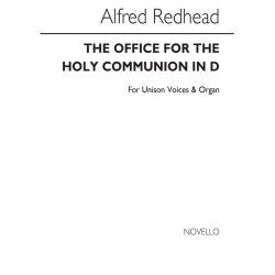 Alfred Redhead: The Office For The Holy Communion In D Unison/Organ