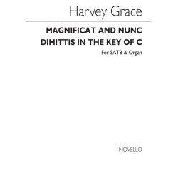 Grace, H Magnificat And Nunc Dimittis In C Satb And Organ
