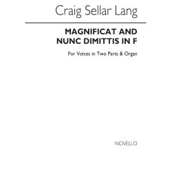 C.S. Lang: Magnificat &amp; Nunc Dimittis In F 2-part/Org (Parts In Treble Clef)