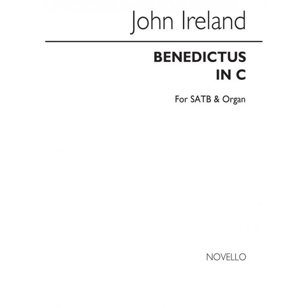 John Ireland: Benedictus In C