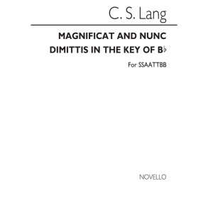 C.S. Lang: Magnificat And Nunc Dimittis for Double Choir