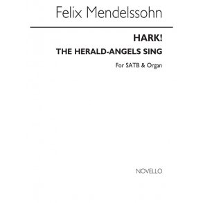Felix Mendelssohn: Hark The Herald Angels Sing Satb/Organ Optional Descant