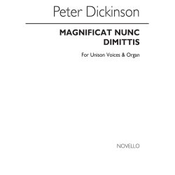 Dickinson: Magnificat And Nunc Dimittis for Unison Chorus and Organ