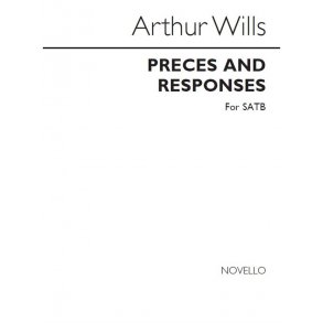Wills: Preces And Responses for SATB Chorus